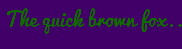 Image with Font Color 106C00 and Background Color 400068